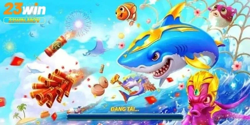 Mẹo bắn cá 23win rinh thưởng